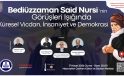 ŞANLIURFA PANEL | KÜRESEL VİCDAN, İNSANİYET VE DEMOKRASİ