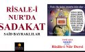 RİSALE-İ NUR’DA SADAKAT / SAİD BAYRAKLILAR