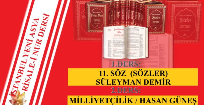 11.SÖZ (SÖZLER) / SÜLEYMAN DEMİR & MİLLİYETÇİLİK / HASAN GÜNEŞ