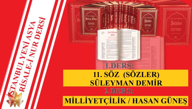 11.SÖZ (SÖZLER) / SÜLEYMAN DEMİR & MİLLİYETÇİLİK / HASAN GÜNEŞ