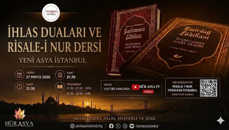 İHLAS DUALARI VE RİSALE-İ NUR DERSİ
