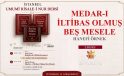 MEDAR-I İLTİBAS OLMUŞ BEŞ MESELE / HANEFİ ÖRNEK