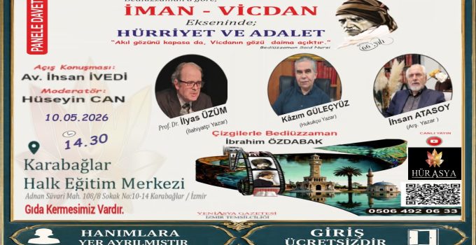 BEDİÜZZAMAN’A GÖRE İMAN – VİCDAN EKSENİNDE; HÜRRİYET VE ADALET