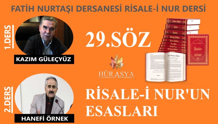 KAZIM GÜLEÇYÜZ – 29.SÖZ & RİSALE-İ NUR’UN ESASLARI – HANEFİ ÖRNEK