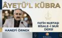 ÂYETÜ’L KÜBRA / HANEFİ ÖRNEK