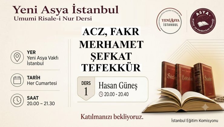 ACZ, FAKR, ŞEFKAT, MERHAMET VE TEFEKKÜR